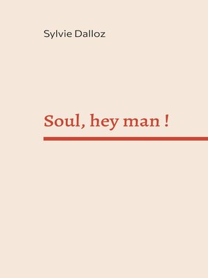 cover image of Soul hey man